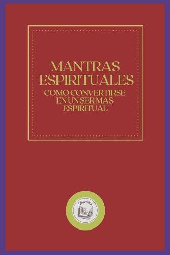 Mantras Espirituales