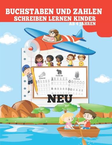 Buchstaben Und Zahlen Schreiben Lernen Ab 4 Jahren Kinder