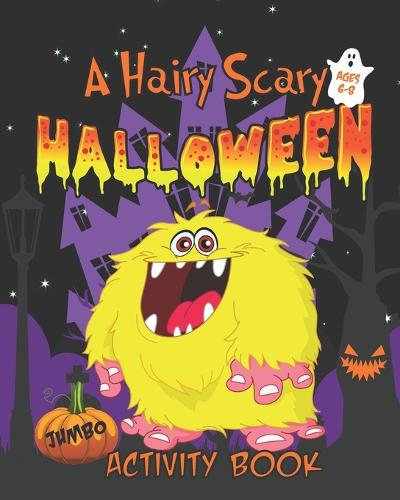 A Hairy Scary Halloween