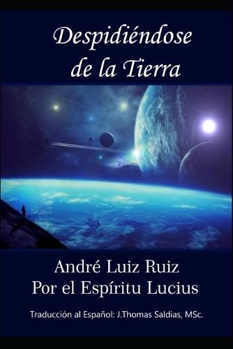 Despidiendose de la Tierra