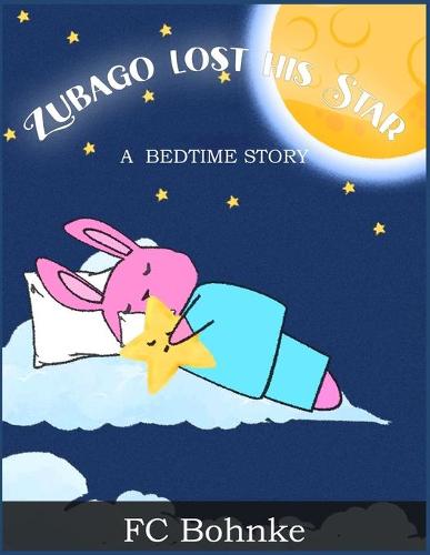 Zubago Lost His Star - A Bedtime Story