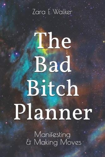 The Bad Bitch Planner
