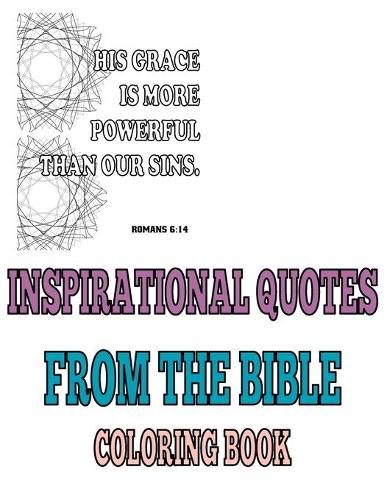Inspirational quotes from the Bible coloring book