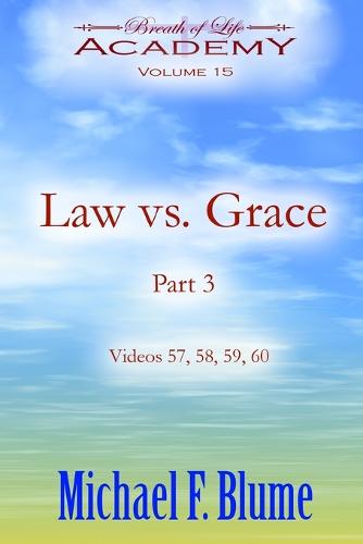 Law vs. Grace