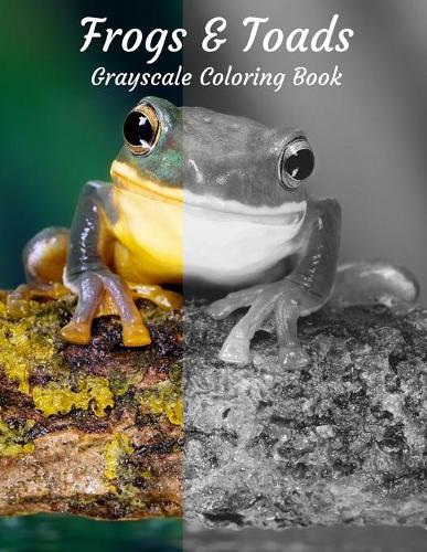 Frogs & Toads Grayscale Coloring Book