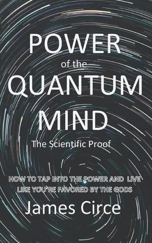 Power of the Quantum Mind