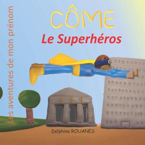 Côme le Superhéros