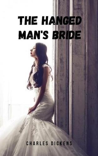 The Hanged Man's Bride