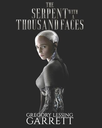 The Serpent With a Thousand Faces