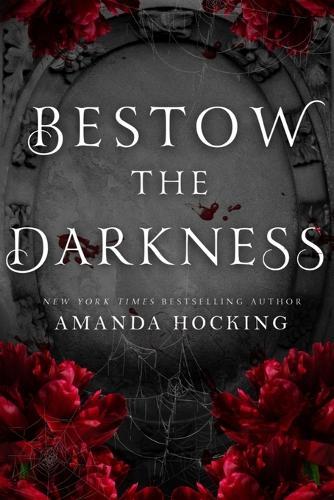 Bestow the Darkness