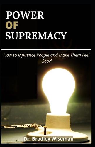 Power of Supremacy