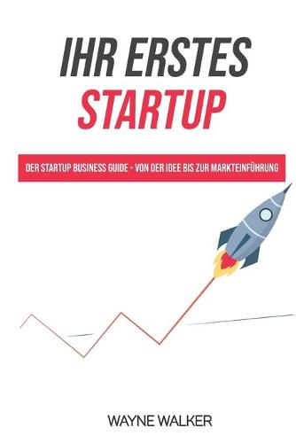 Ihr erstes Startup