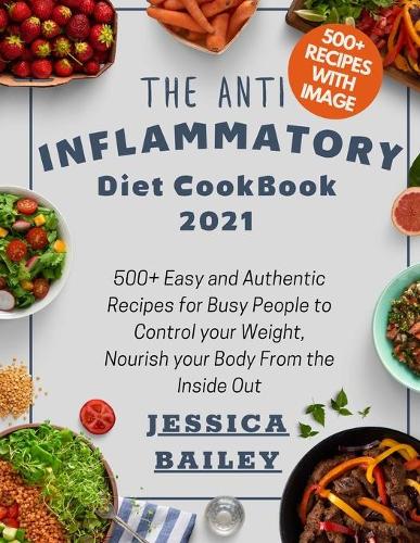 The Anti Inflammatory Diet Cookbook