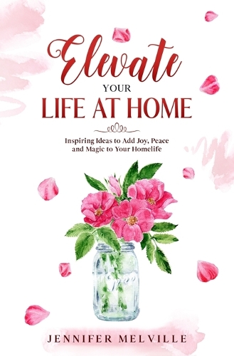 Elevate Your Life at Home
