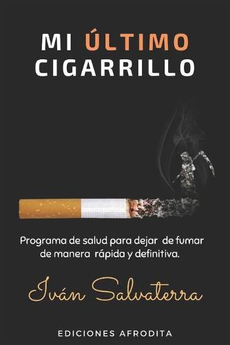 Mi ultimo cigarrillo