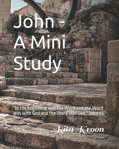 John - A Mini Study
