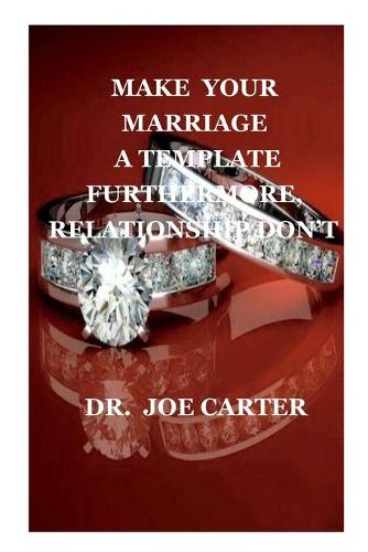Make Your Marriage a Template