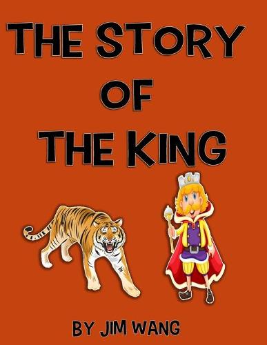 The story of the king