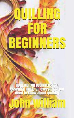 Quilling for Beginners