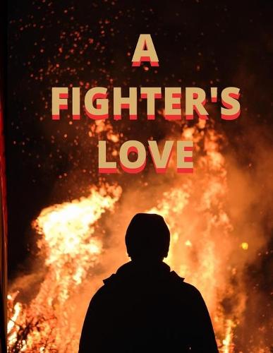 A Fighter's Love