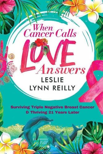 When Cancer Calls, Love Answers