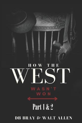 How The West Wasn't Won Series
