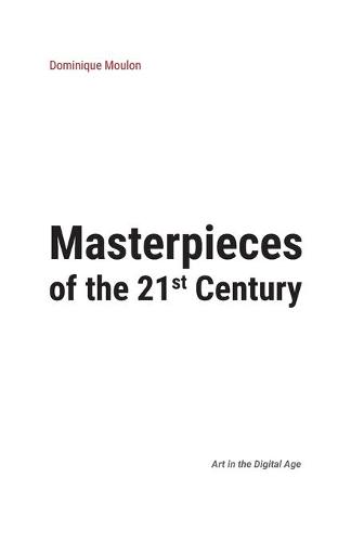 Masterpieces of the 21st Century