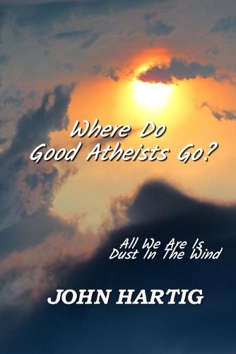 Where Do Good Atheists Go?