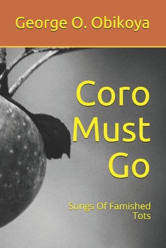 Coro Must Go