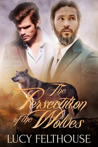 The Persecution of the Wolves