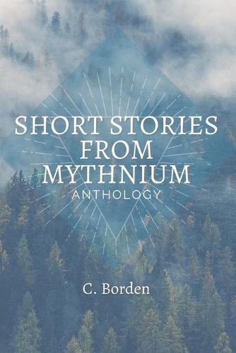 Short Stories From Mythnium