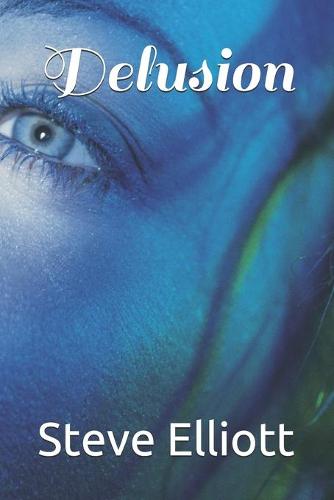 Delusion
