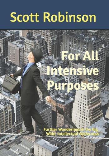 For All Intensive Purposes