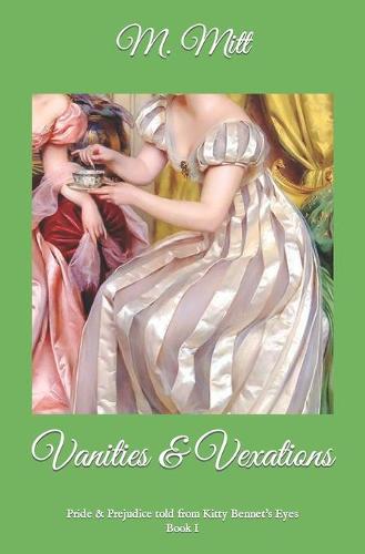 Vanities & Vexations