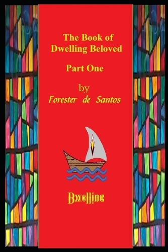 The Book of Dwelling Beloved