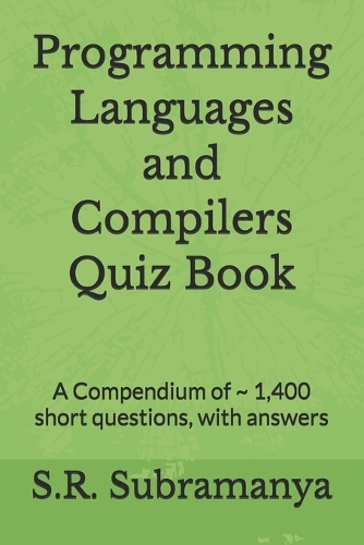 Programming Languages and Compilers Quiz Book