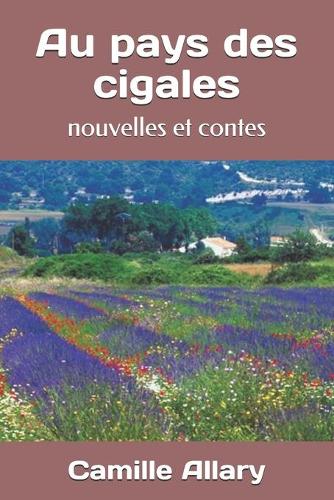 Au pays des cigales