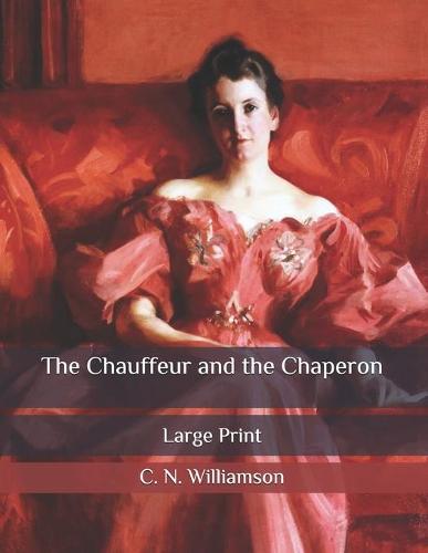 The Chauffeur and the Chaperon