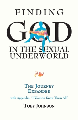 Finding God in the Sexual Underworld