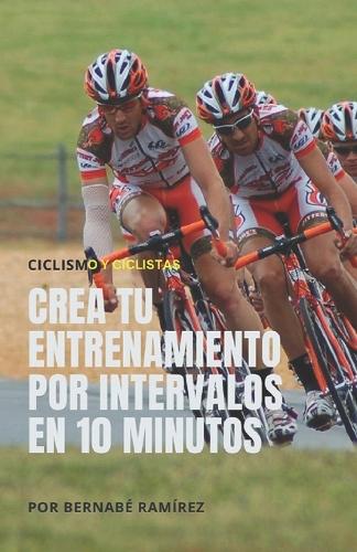 Crea tu entrenamiento por intervalos en 10 minutos