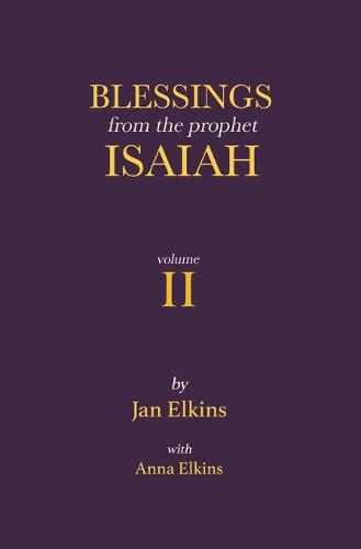Blessings from the Prophet Isaiah