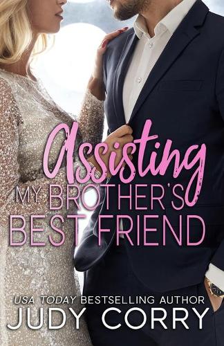 Assisting My Brother's Best Friend