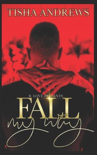 Fall My Way