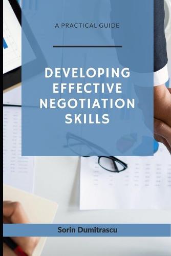 Developing Effective Negotiation Skills