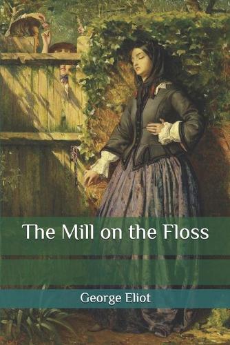 The Mill on the Floss