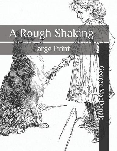 A Rough Shaking