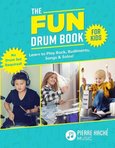 The Fun Drum Book for Kids