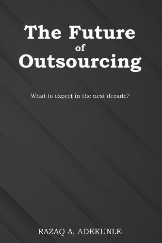 The Future of Outsourcing