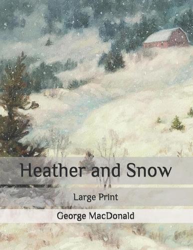 Heather and Snow