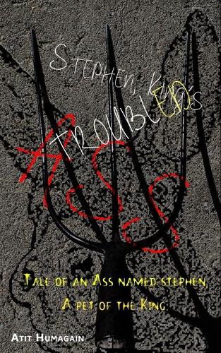 Stephen, King's Troubled Ass